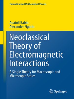 cover image of Neoclassical Theory of Electromagnetic Interactions